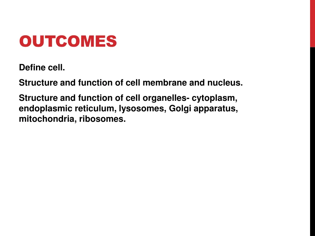 outcomes