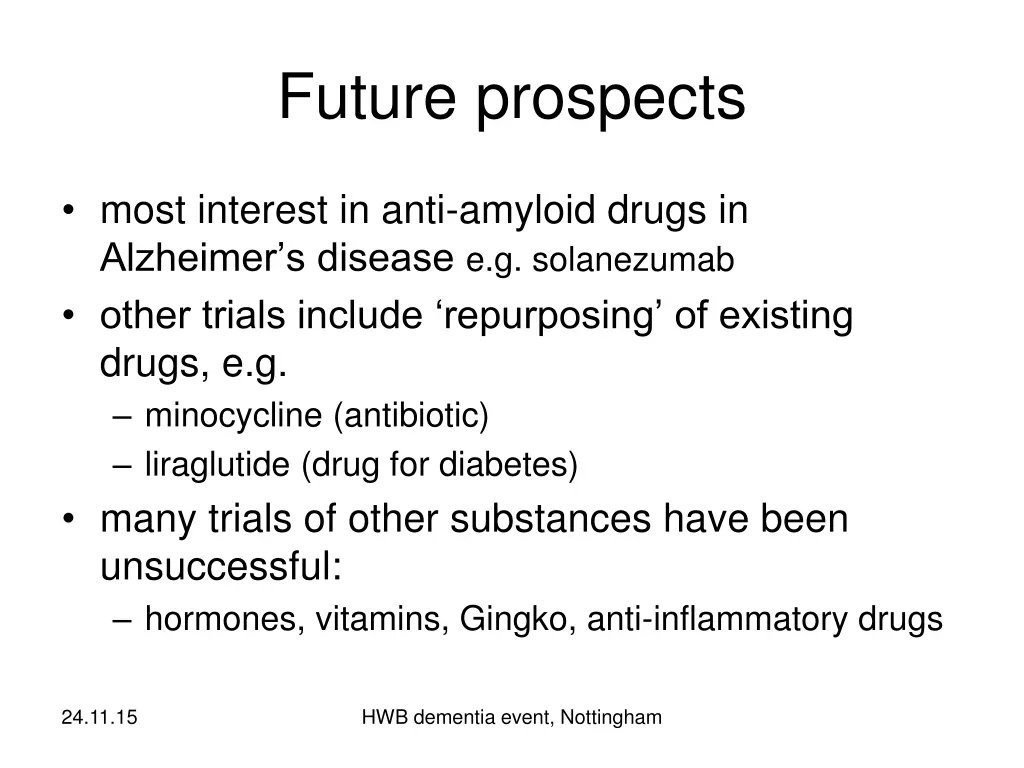 future prospects