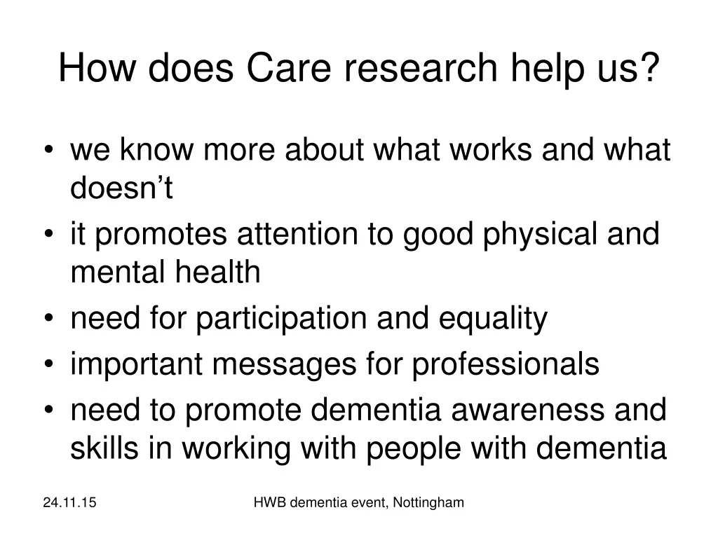 how does care research help us