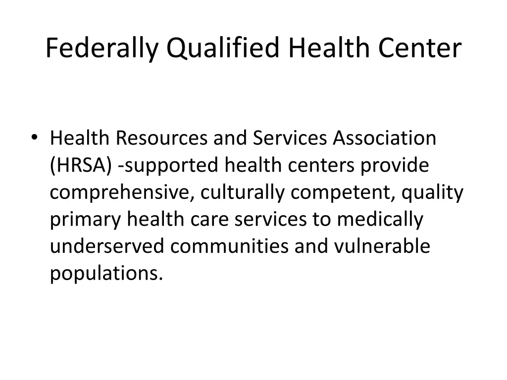 federally qualified health center