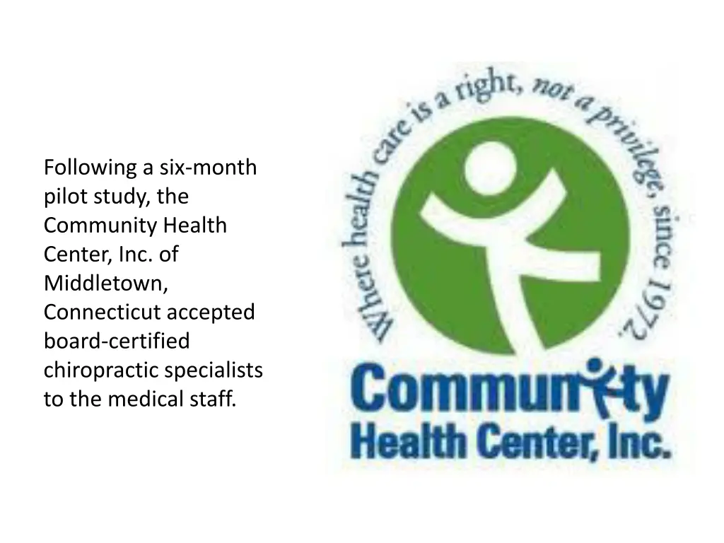 following a six month pilot study the community