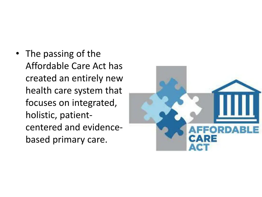 the passing of the affordable care
