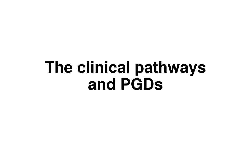 the clinical pathways and pgds