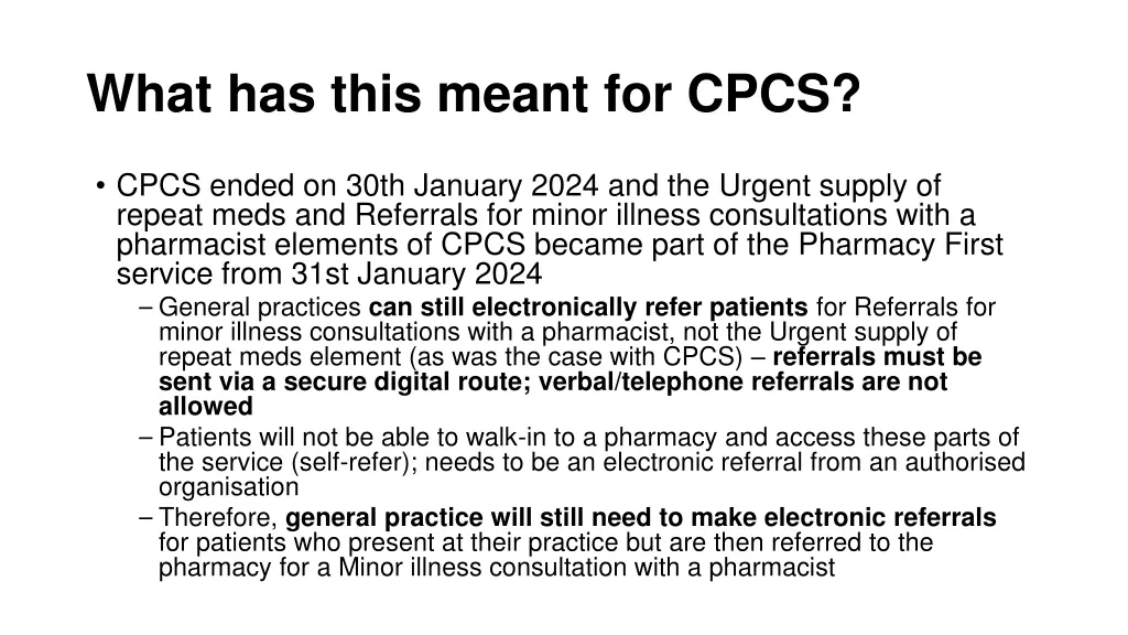 what has this meant for cpcs