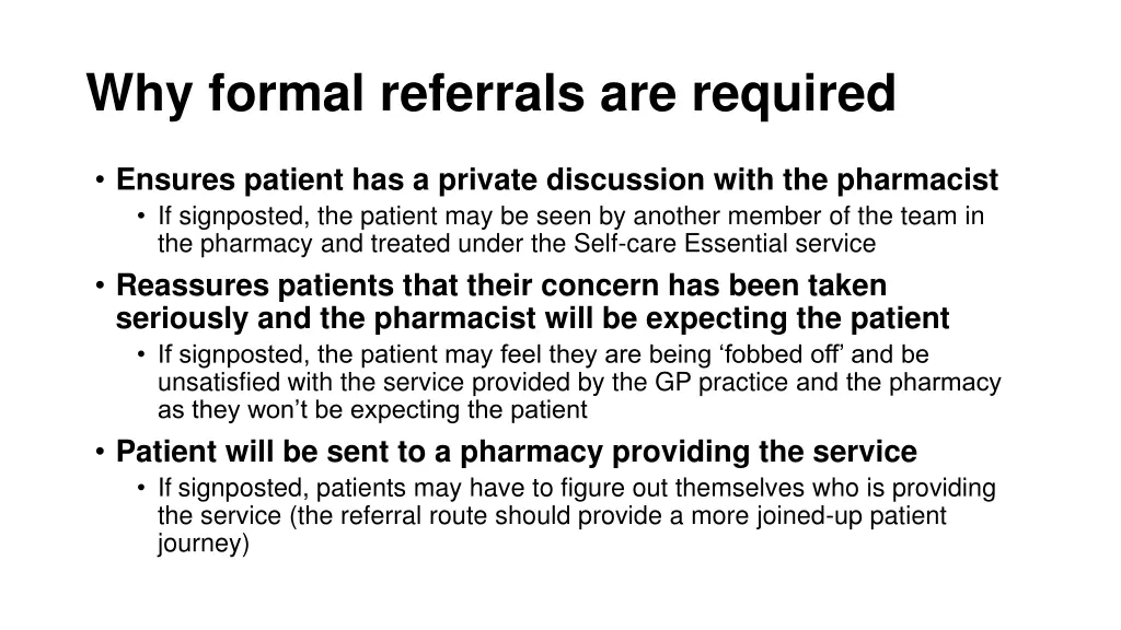 why formal referrals are required