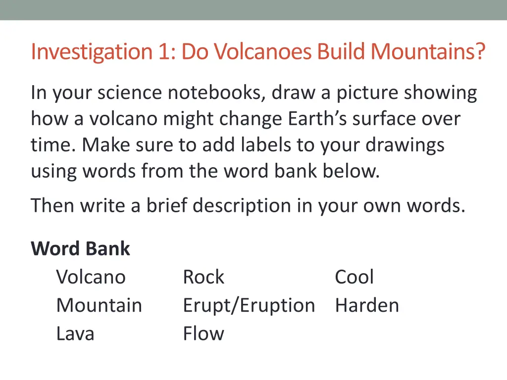 investigation 1 do volcanoes build mountains 1