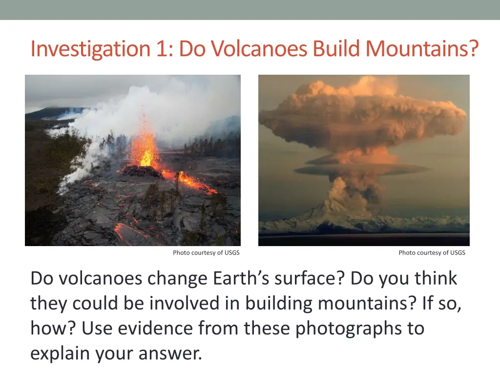 investigation 1 do volcanoes build mountains
