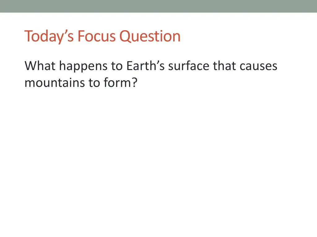 today s focus question