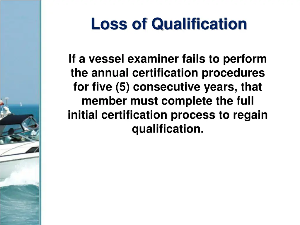 loss of qualification