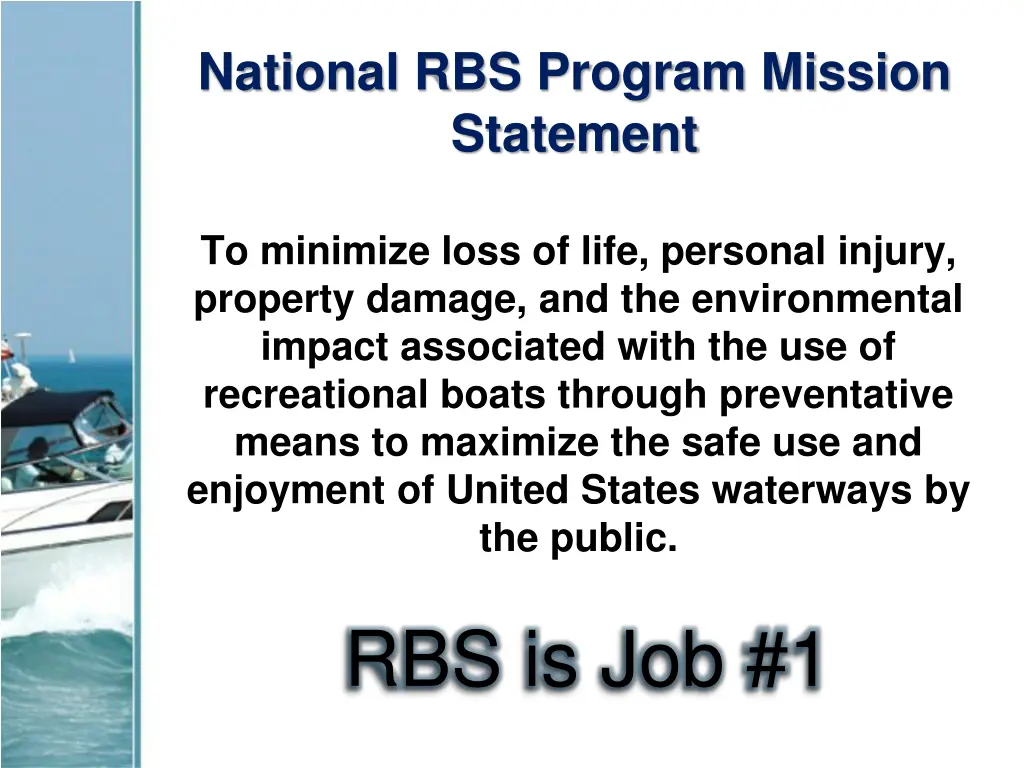 national rbs program mission statement