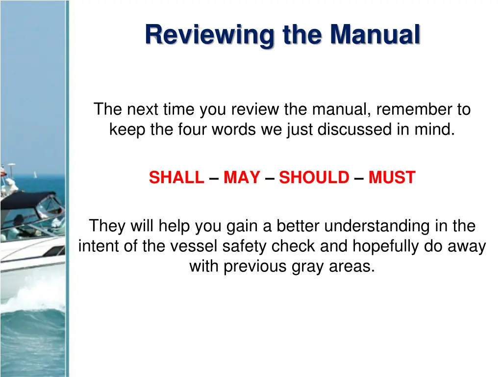 reviewing the manual