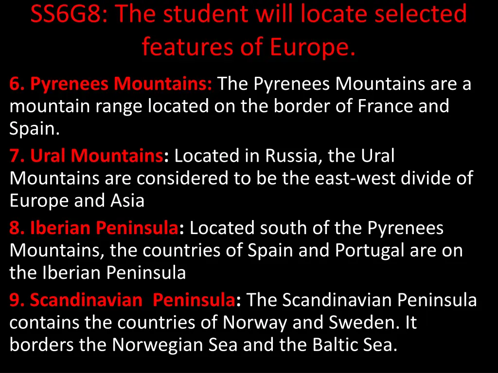 ss6g8 the student will locate selected features 2