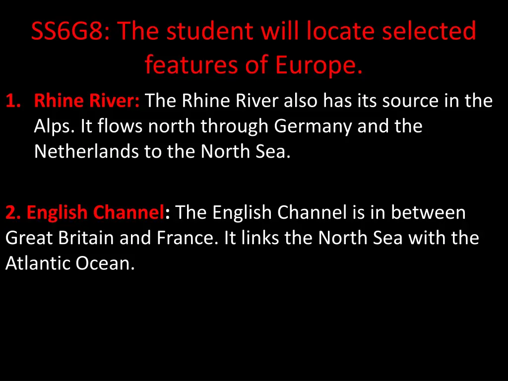 ss6g8 the student will locate selected features