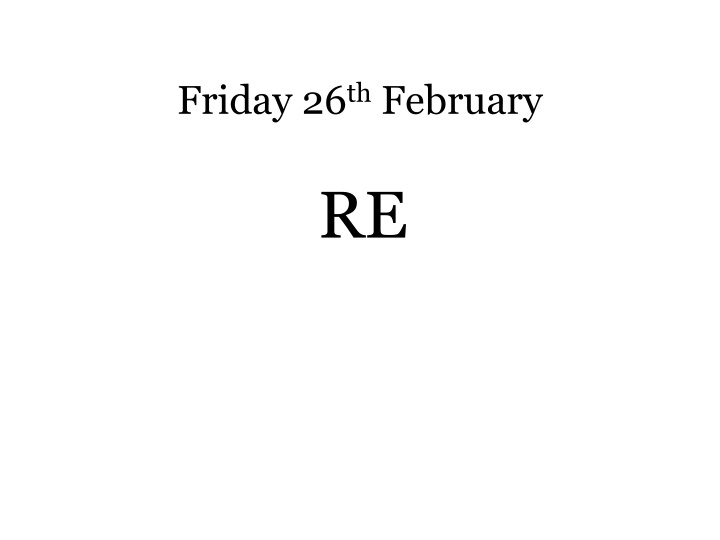 friday 26 th february