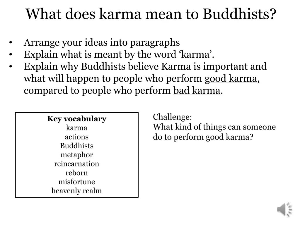 what does karma mean to buddhists 1