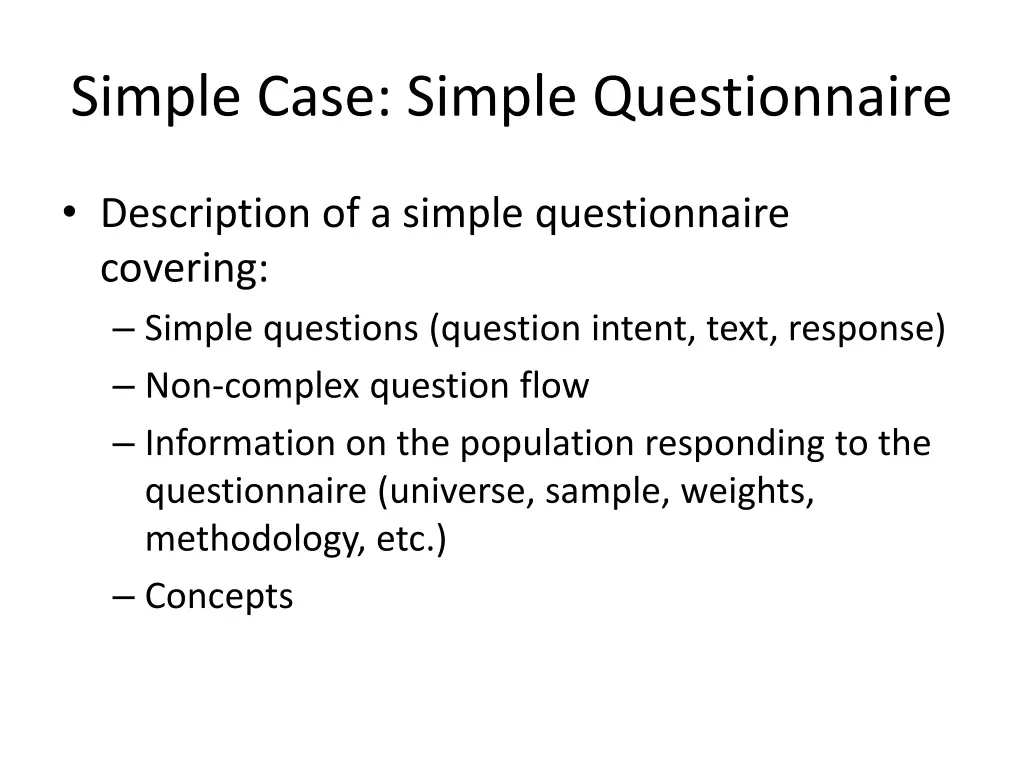 simple case simple questionnaire