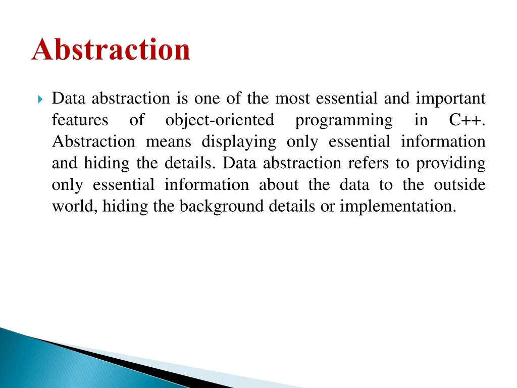data abstraction is one of the most essential