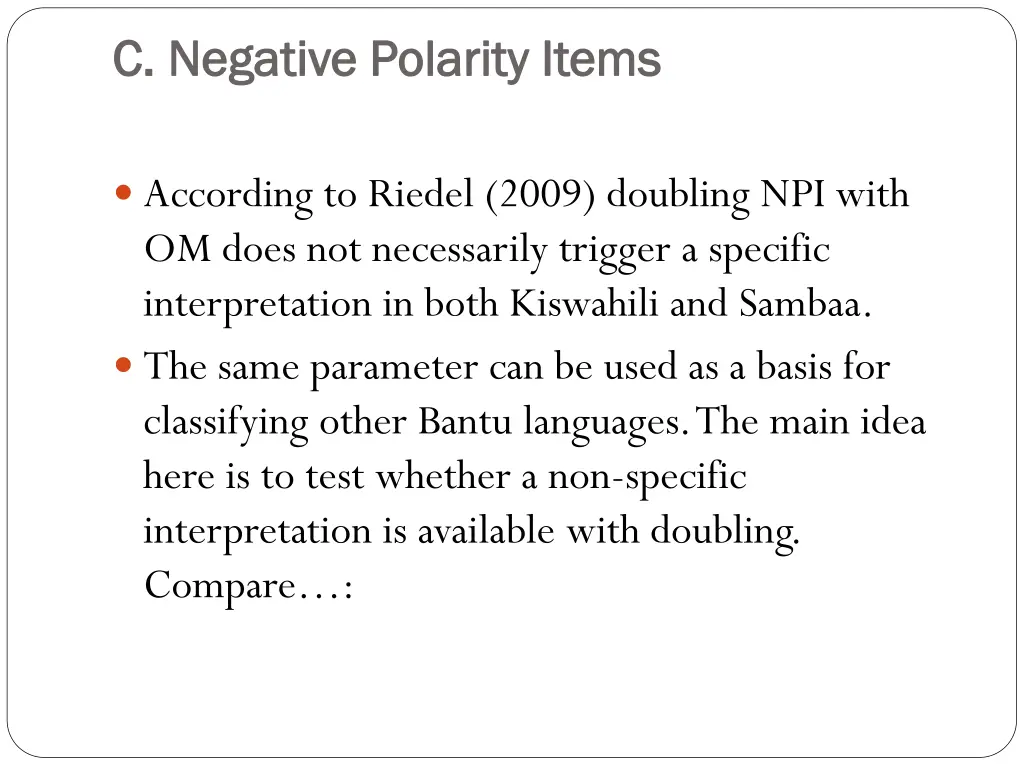 c negative polarity items c negative polarity