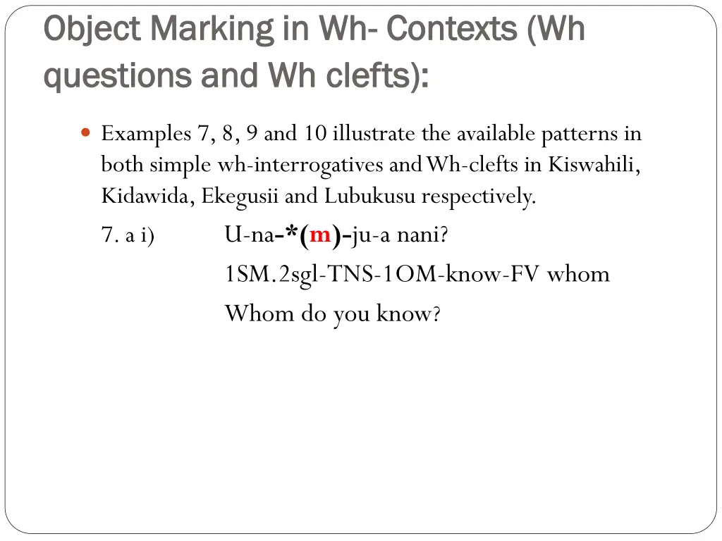 object marking in wh object marking