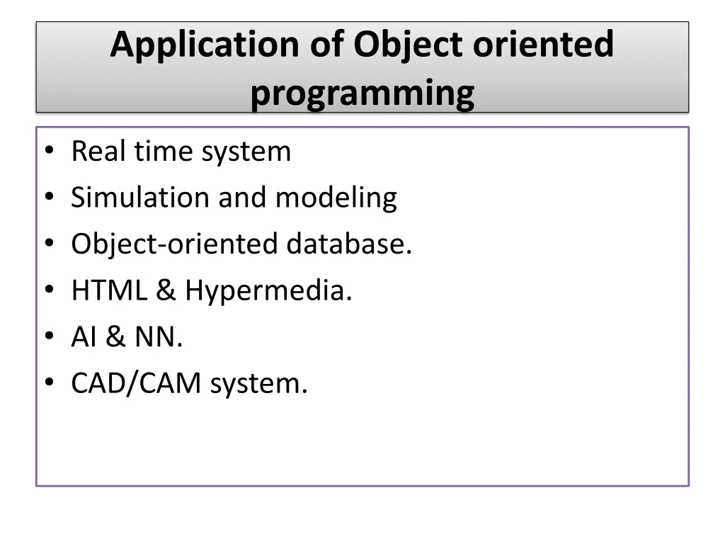 application of object oriented programming