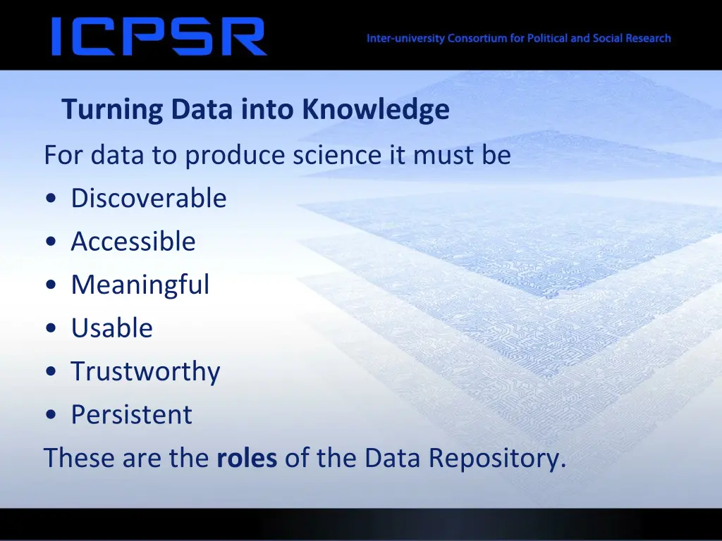 turning data into knowledge for data to produce