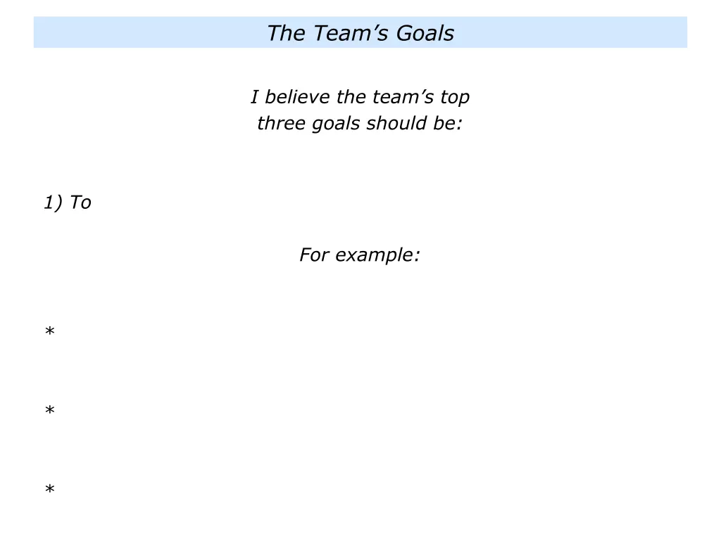 the team s goals