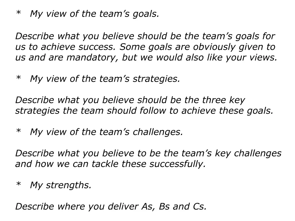 my view of the team s goals