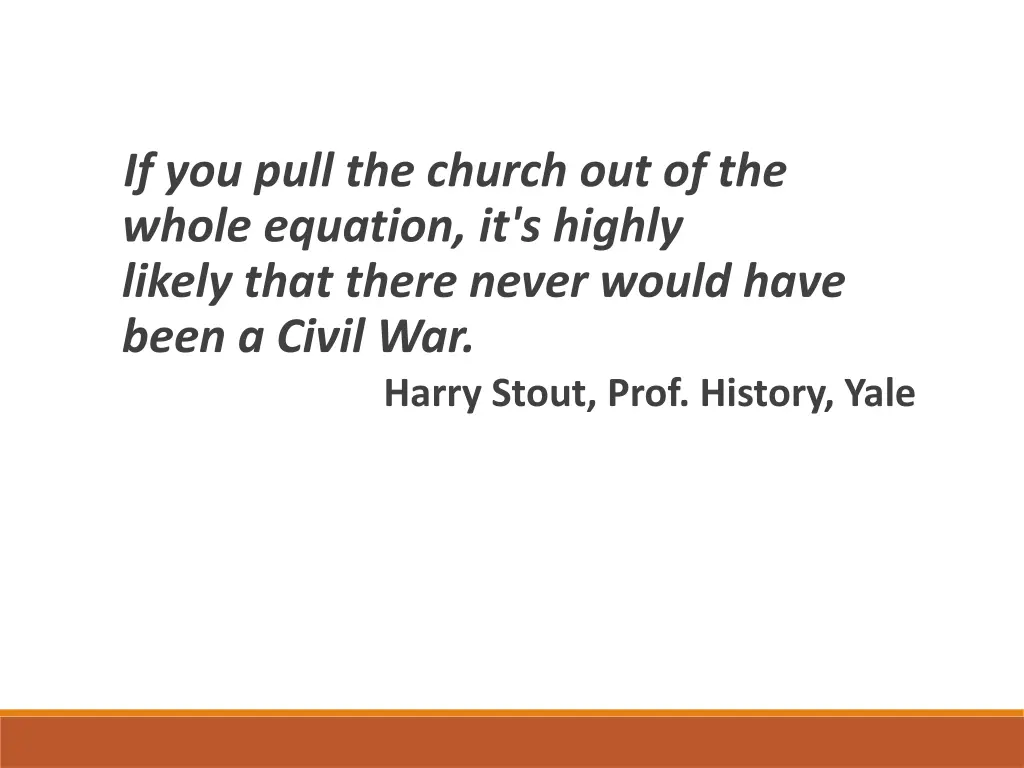 if you pull the church out of the whole equation