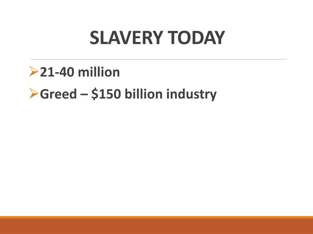 slavery today 2