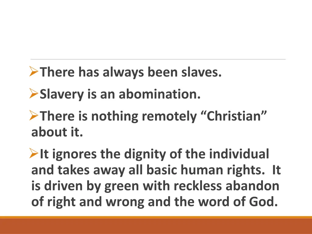 there has always been slaves slavery 2