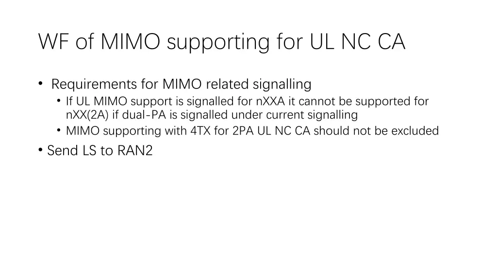 wf of mimo supporting for ul nc ca