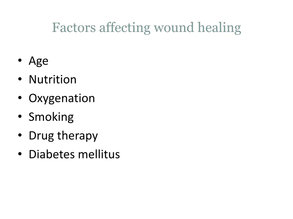factors affecting wound healing