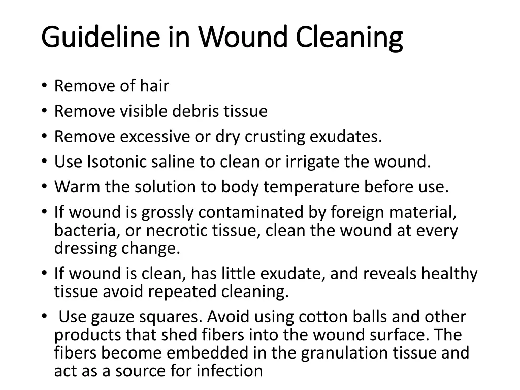 guideline in wound cleaning guideline in wound