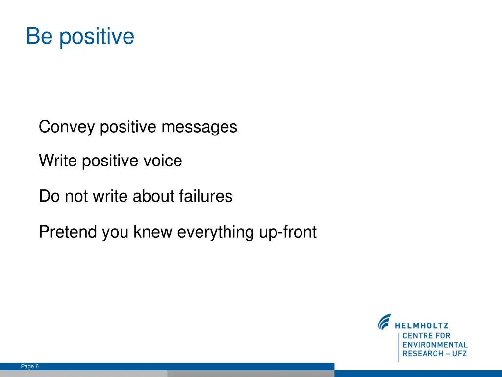be positive