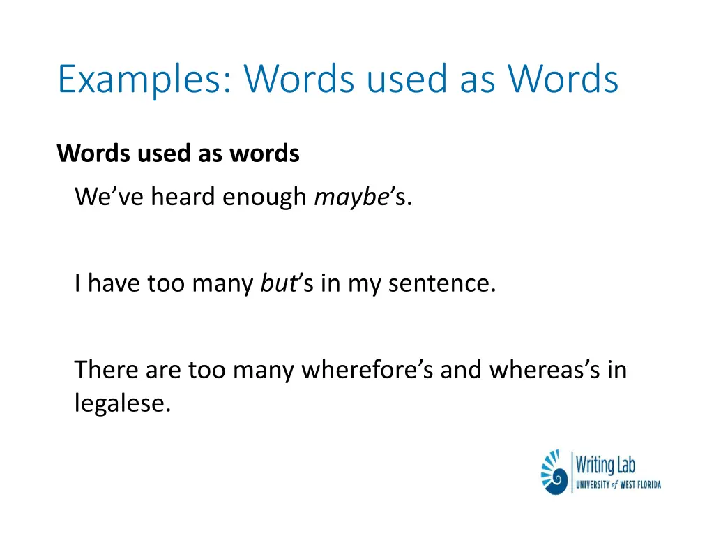 examples words used as words