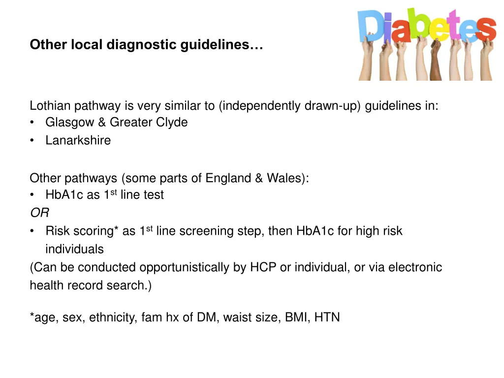 other local diagnostic guidelines