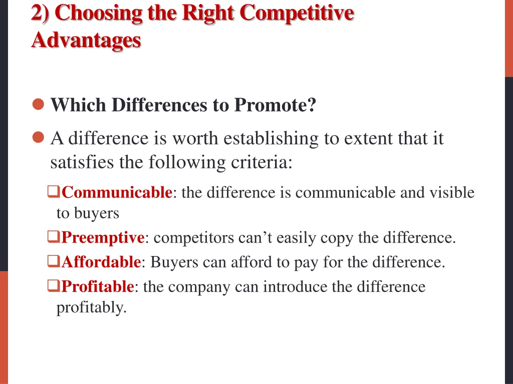 2 choosing the right competitive advantages 3