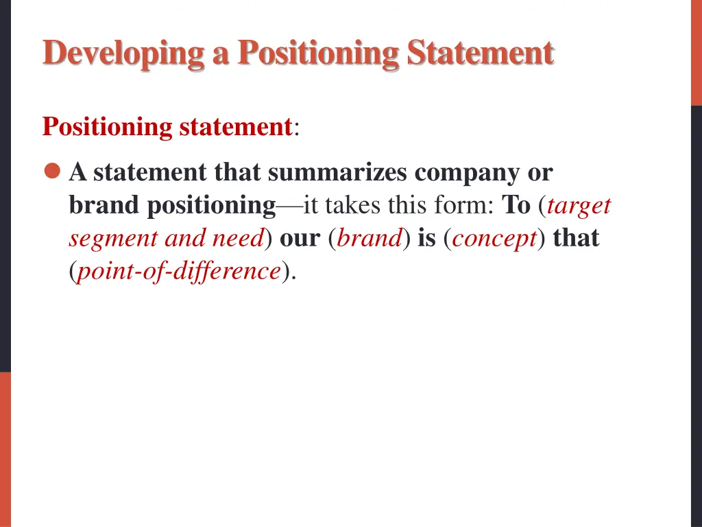 developing a positioning statement