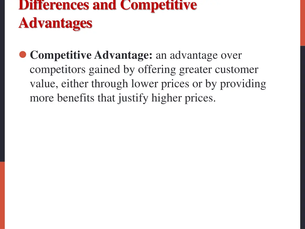 differences and competitive advantages