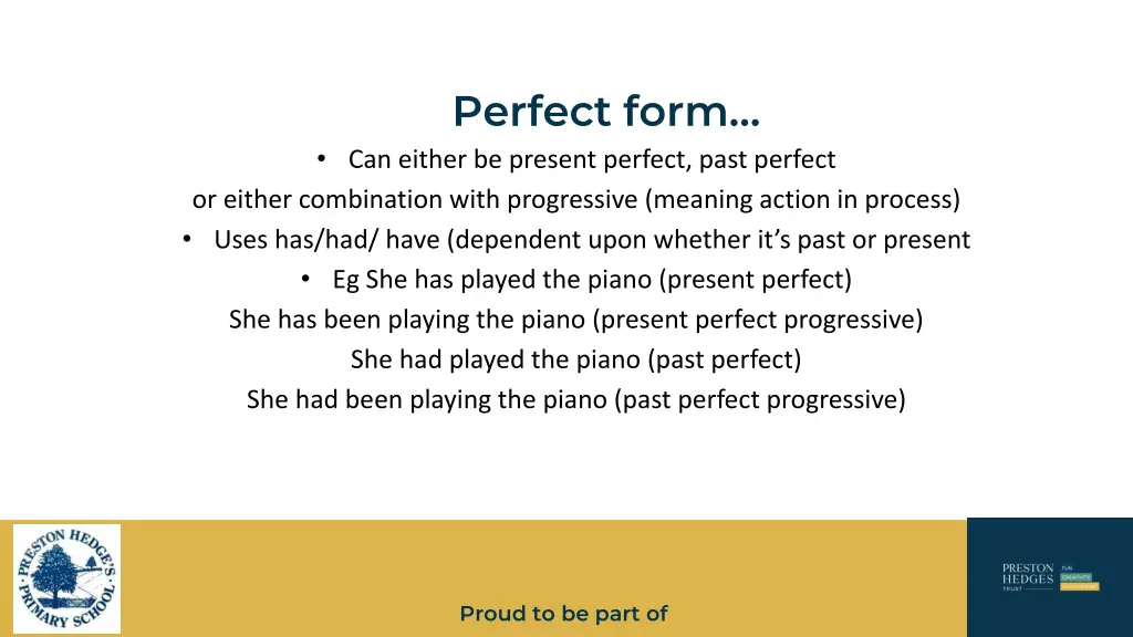 perfect form can either be present perfect past