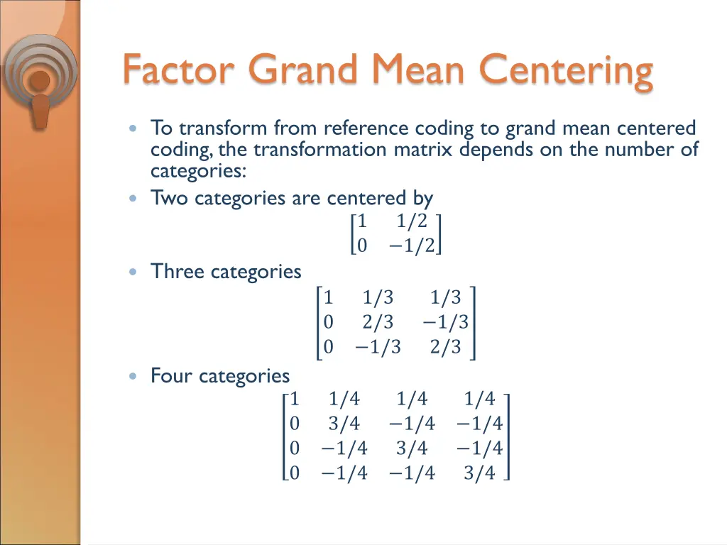 factor grand mean centering