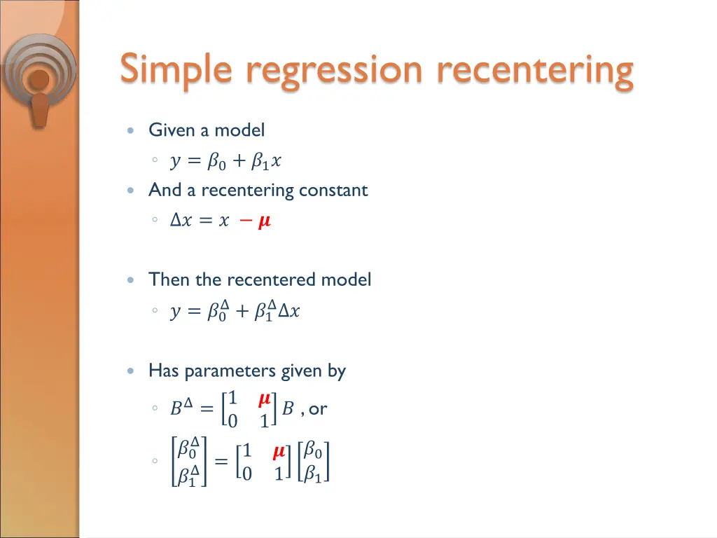 simple regression recentering