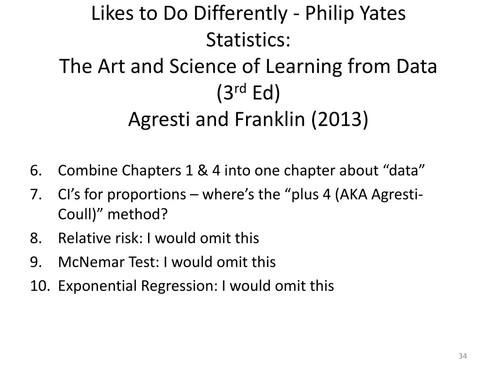 likes to do differently philip yates statistics 3