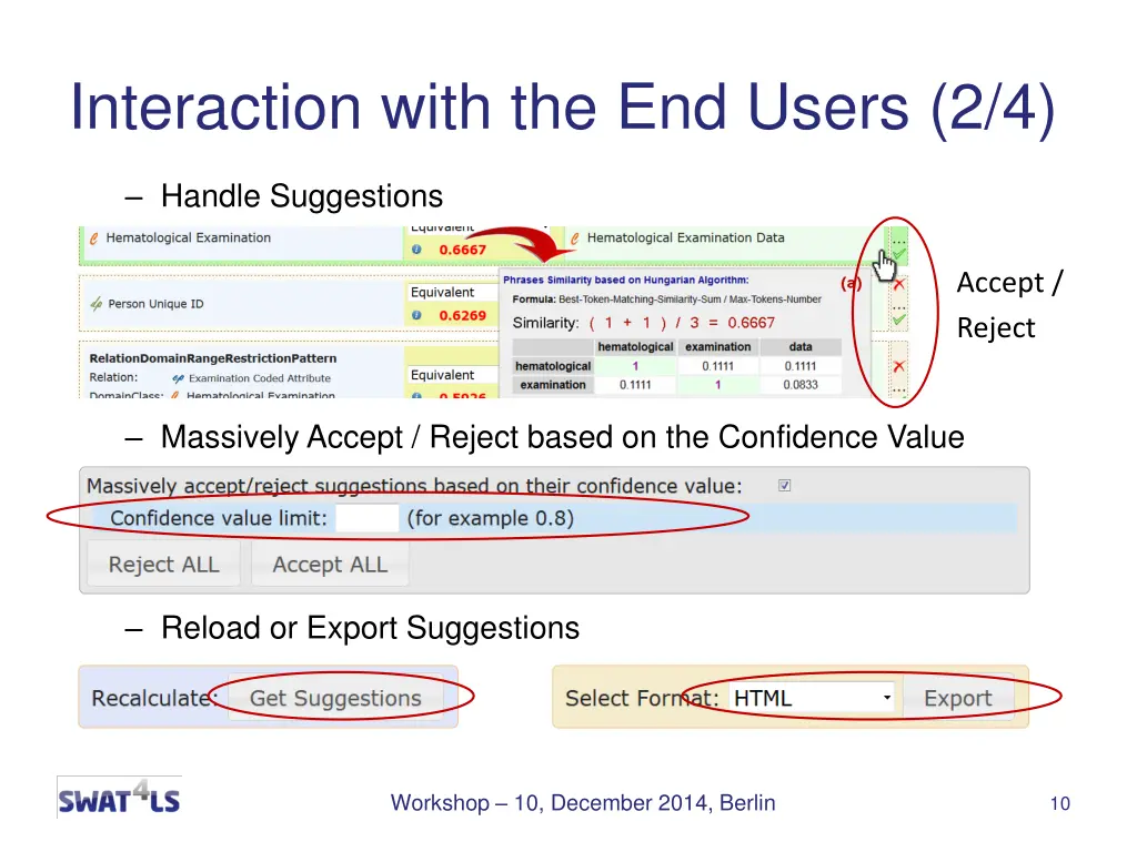 interaction with the end users 2 4