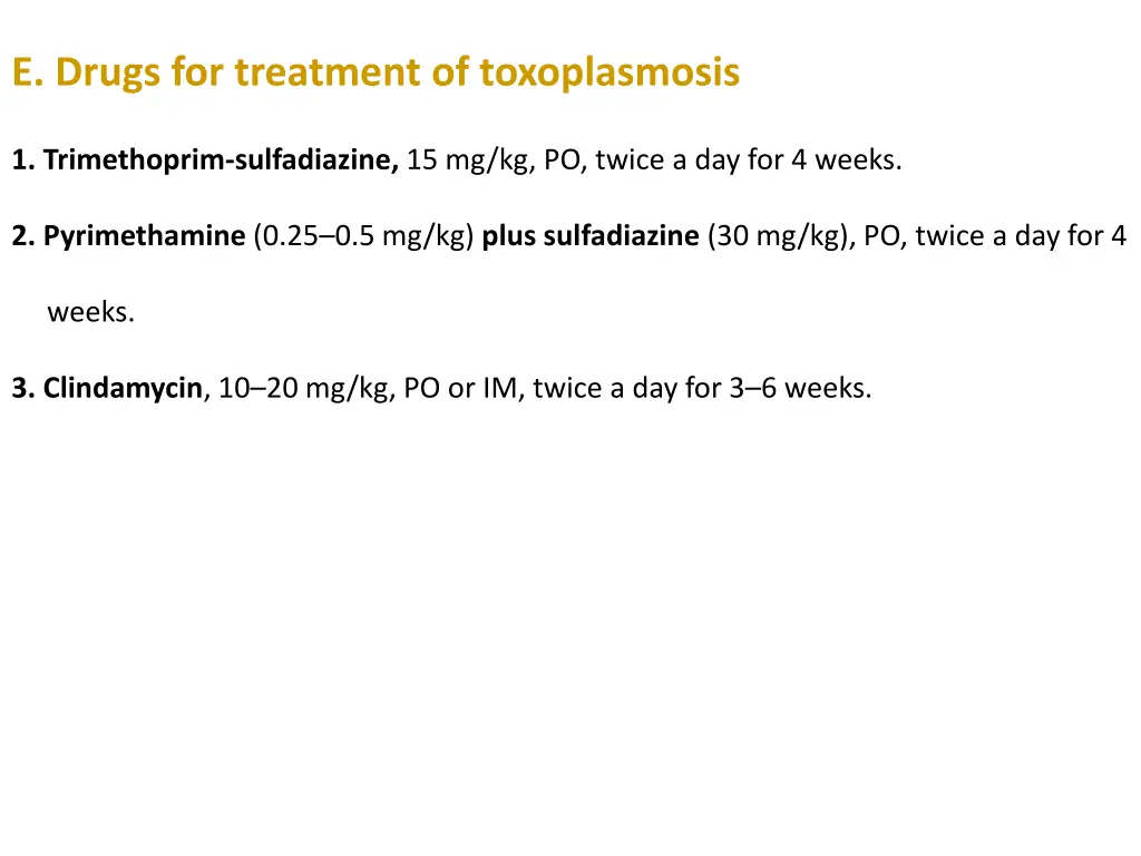 e drugs for treatment of toxoplasmosis