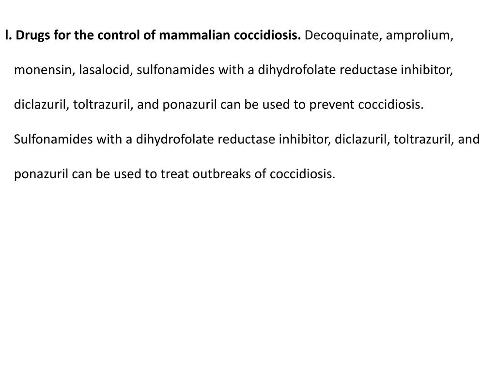 l drugs for the control of mammalian coccidiosis