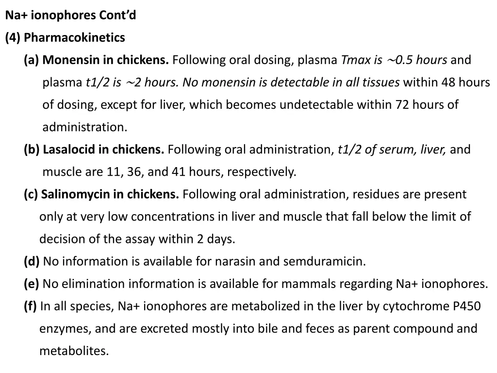 na ionophores cont d