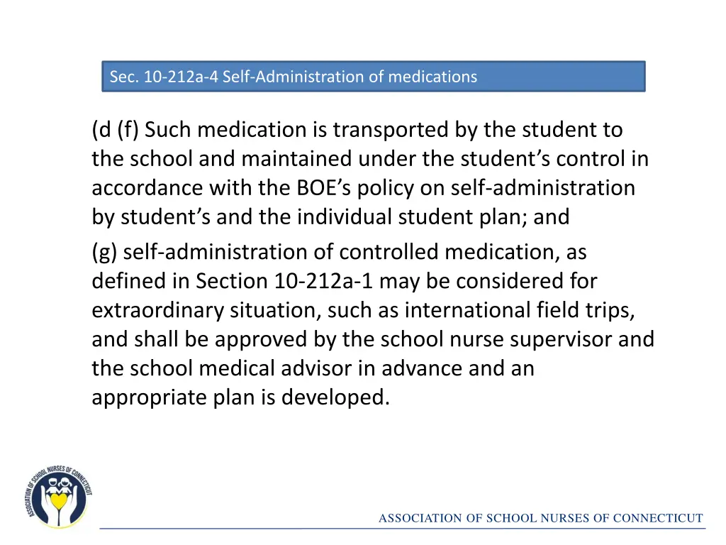 sec 10 212a 4 self administration of medications 5