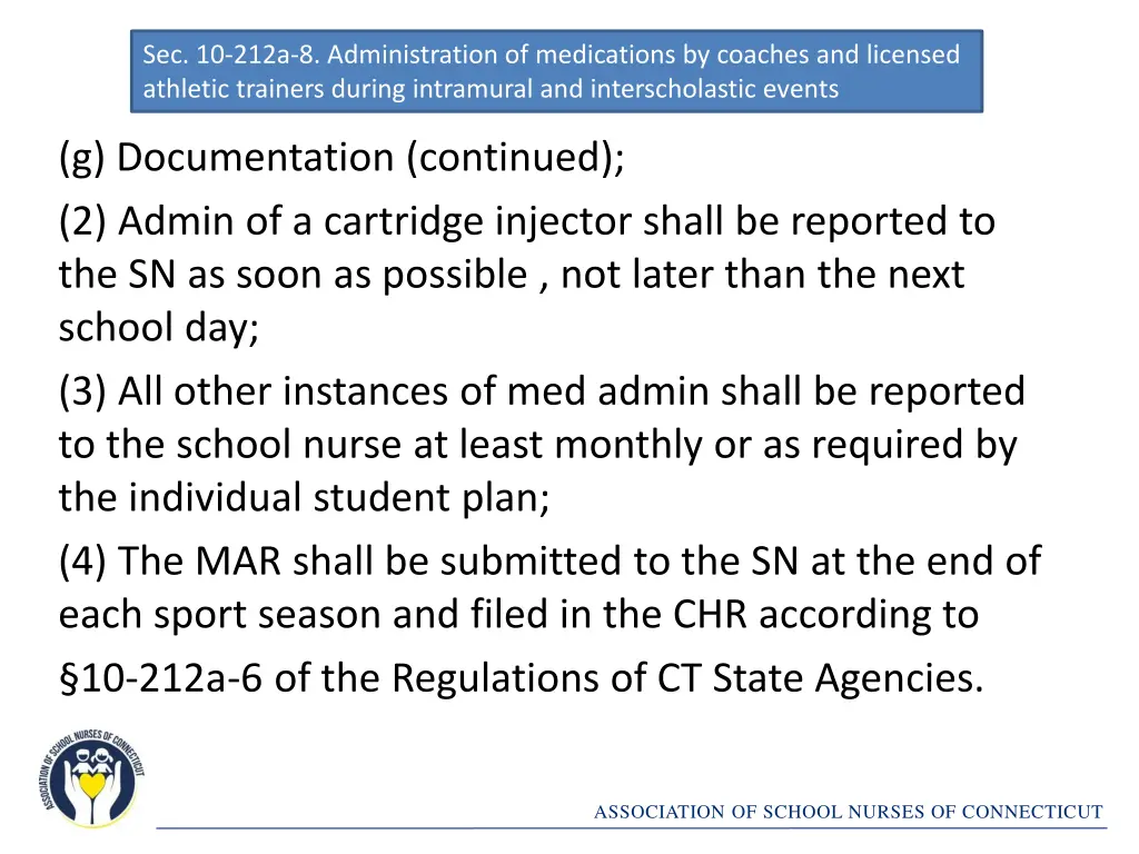 sec 10 212a 8 administration of medications 4
