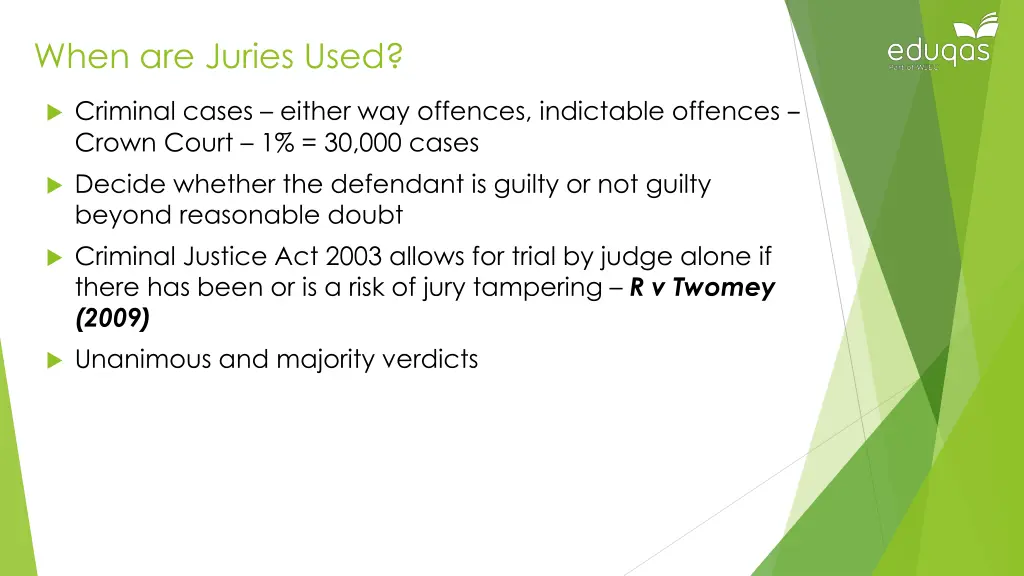 when are juries used